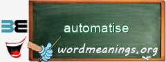 WordMeaning blackboard for automatise